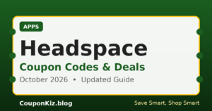 Headspace coupon codes and deals – October 2026 updated guide by CouponKiz
